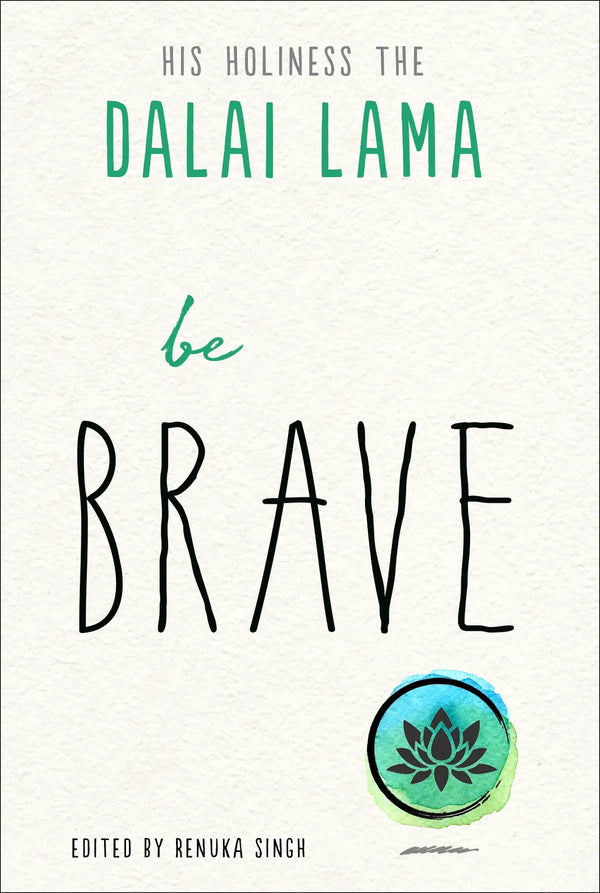 Dalai Lama Book - Be Brave