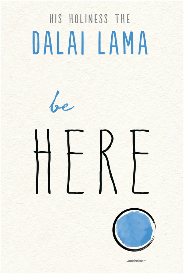 Dalai Lama Book - Be Here